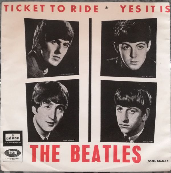 Ticket To Ride / Yes It Is