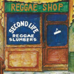 Reggae Shop / Reggae Slumbers