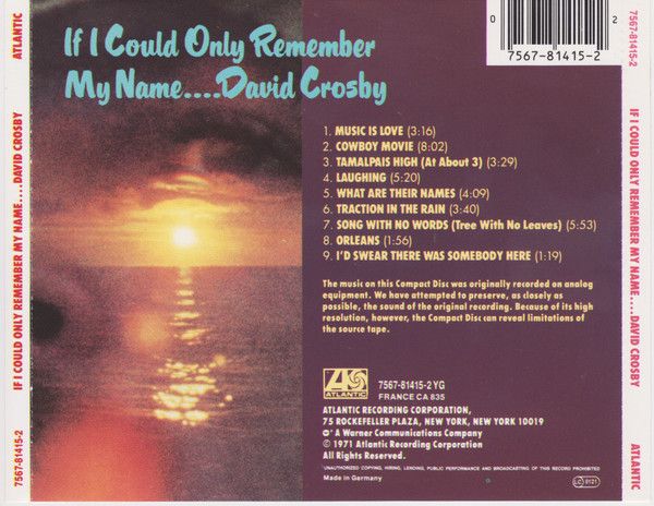 If I Could Only Remember My Name....