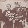 Sacco Et Vanzetti