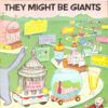 e1e75532b65056bf07a86f0baa2ac2708474303f_0_0.jpeg They Might Be Giants