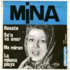 Renato / Me Miran / Se'n Va Anar / La Misma Playa