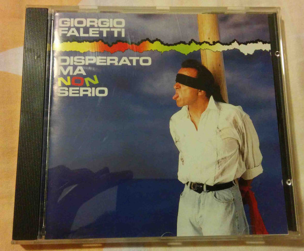 Disperato Ma Non Serio