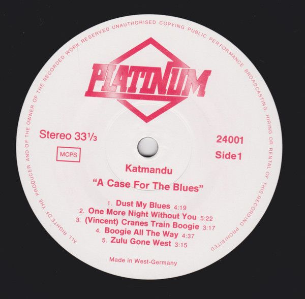 A Case For The Blues / Katmandu