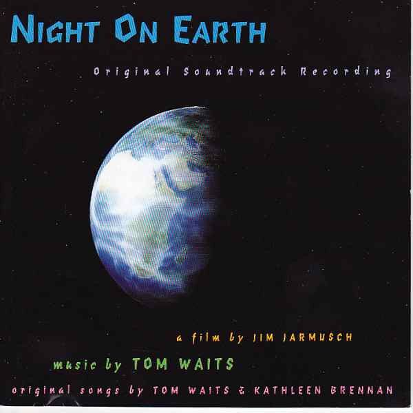 Night On Earth (Original Soundtrack Recording)