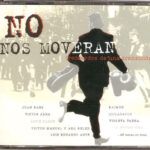 No Nos Moveran (Recuerdos De Una Transición)