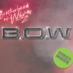 B.O.W.