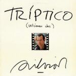 Tríptico (Volúmen Dos)