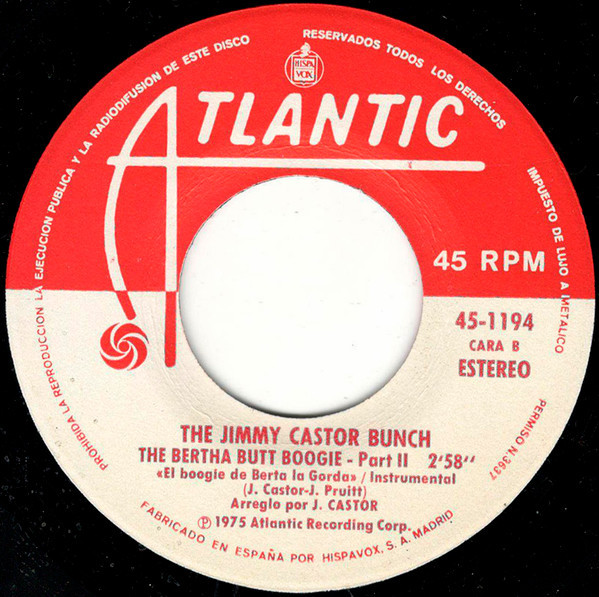 The Bertha Butt Boogie: Part I / Part II