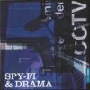 Spy-Fi & Drama