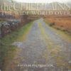 2f5a4c1da728b87d92cf7753879c1fa302fd5c3e_0_0.jpeg The Wide World Over (A 40 Year Celebration)