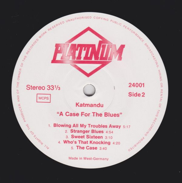A Case For The Blues / Katmandu