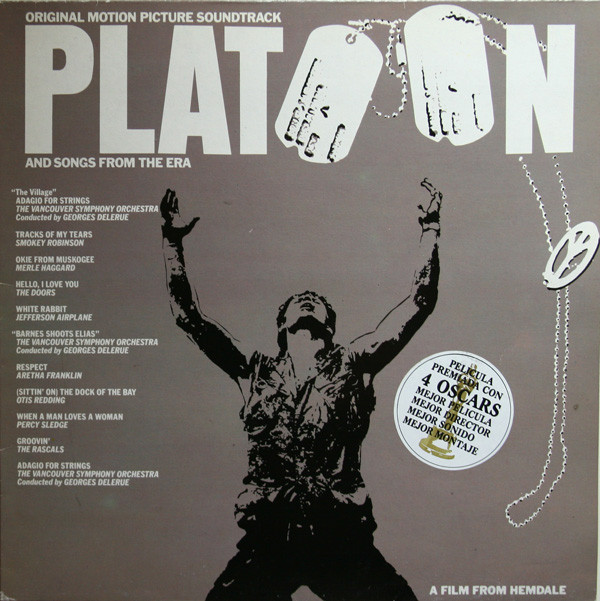Platoon (Original Motion Picture Soundtrack And Songs From The Era)
