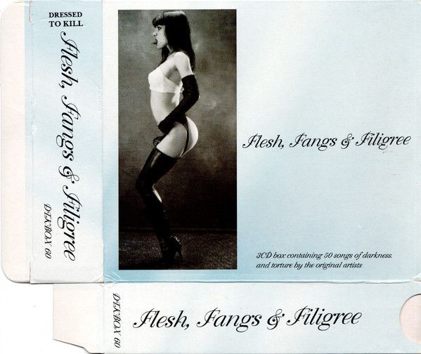 Flesh, Fangs & Filigree