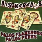Palos Flamencos Pa'los Punks