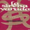 La Sirena Varada
