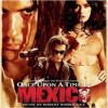 96c88de62c76f02bb1cae57a938bd34c8dc6ae59_0_0.jpeg Once Upon A Time In Mexico (Original Motion Picture Soundtrack)