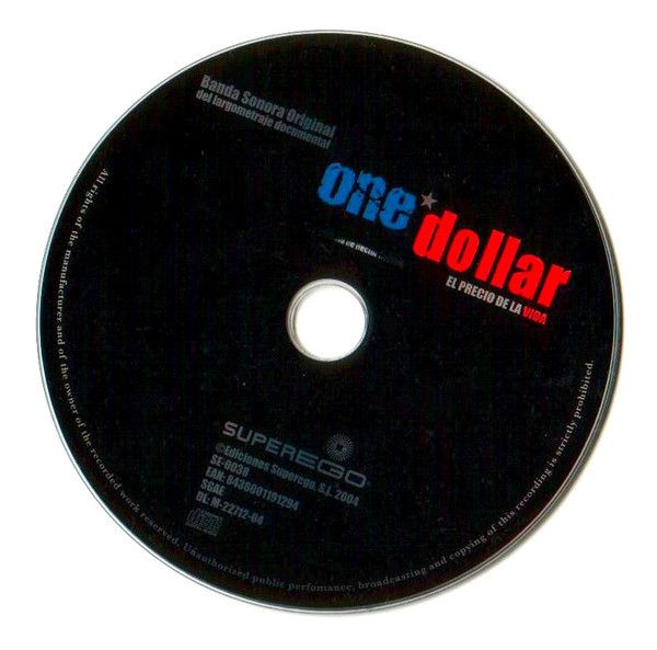 One Dollar: El Precio De La Vida