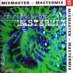 Mixmaster - Mastermix