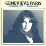 J' Voudrais Tant / Dans La Rue