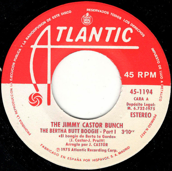 The Bertha Butt Boogie: Part I / Part II