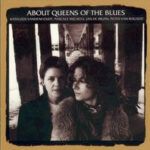 cf2d6bcf30a8406d1c128b57c22ac6e6ef204a42_0_0.jpeg About Queens Of The Blues