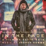 In The Fade (Original Motion Picture Soundtrack)