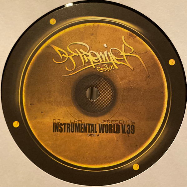 Instrumental World V.39: DJ Premier Edition