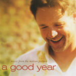 f129dfa056b2fbd928ad572224239e4cdad16e1d_0_0.jpeg A Good Year - Music From The Motion Picture