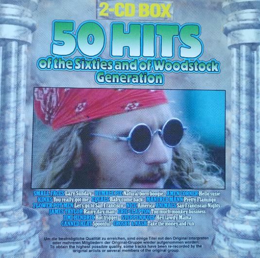 50 Hits Of The Sixties And Of Woodstock Generation