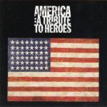 America: A Tribute To Heroes