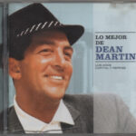 Lo Mejor De Dean Martin (Los Años Capitol Y Reprise)