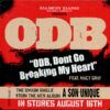 ODB, Don't Go Breaking My Heart