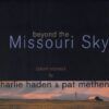 Beyond The Missouri Sky (Short Stories)