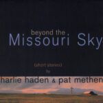 219337d67d07f3ab07c08a28704721a7f7a03ff6_0_0.jpeg Beyond The Missouri Sky (Short Stories)