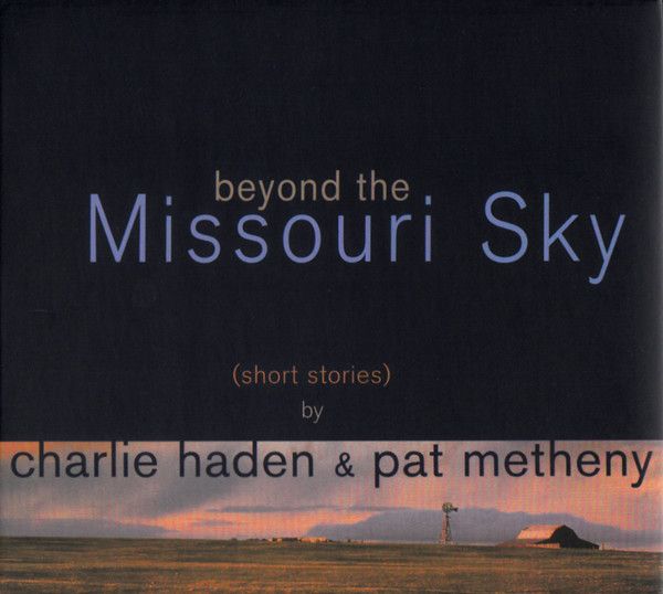 Beyond The Missouri Sky (Short Stories)