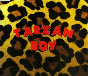 Tarzan Boy