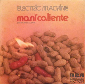 Maní Caliente (Cacahuete Caliente)