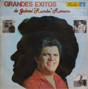 Grandes Exitos de Gabriel "Rumba" Romero