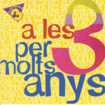 803c8655148870fad0d63b95c351b64d246bff5b_0_0.jpeg A Les 3 Per Molts Anys