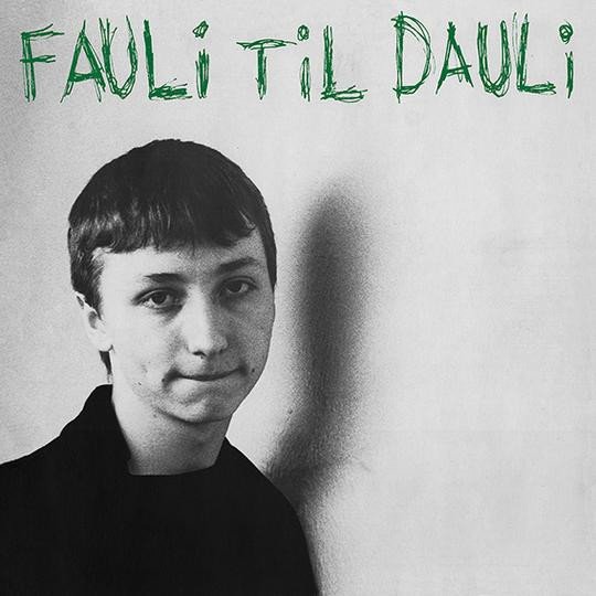Fauli Til Dauli