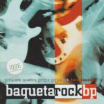 Baquetarock BP