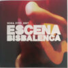 Escena Bisbalenca