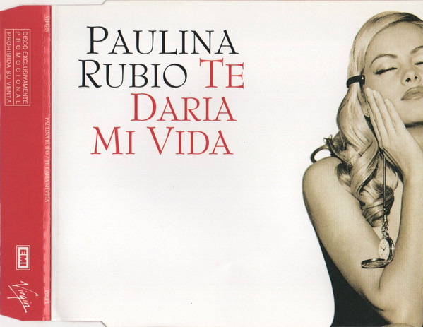 Te Daria Mi Vida