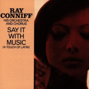 Say It With Music (A Touch Of Latin)
