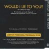 Would I Lie To You?/Fiate de Mi