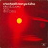 Where Have I Known You Before