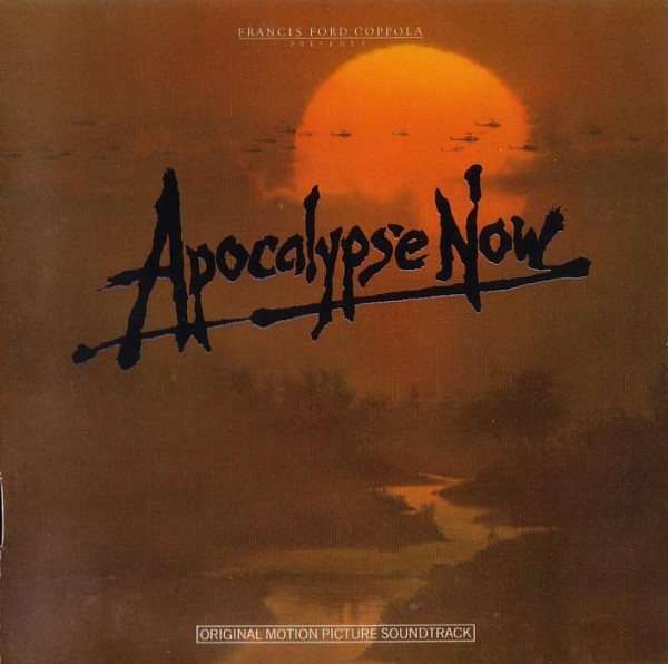 Apocalypse Now (Original Motion Picture Soundtrack)
