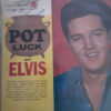 Pot Luck With Elvis