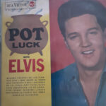 Pot Luck With Elvis